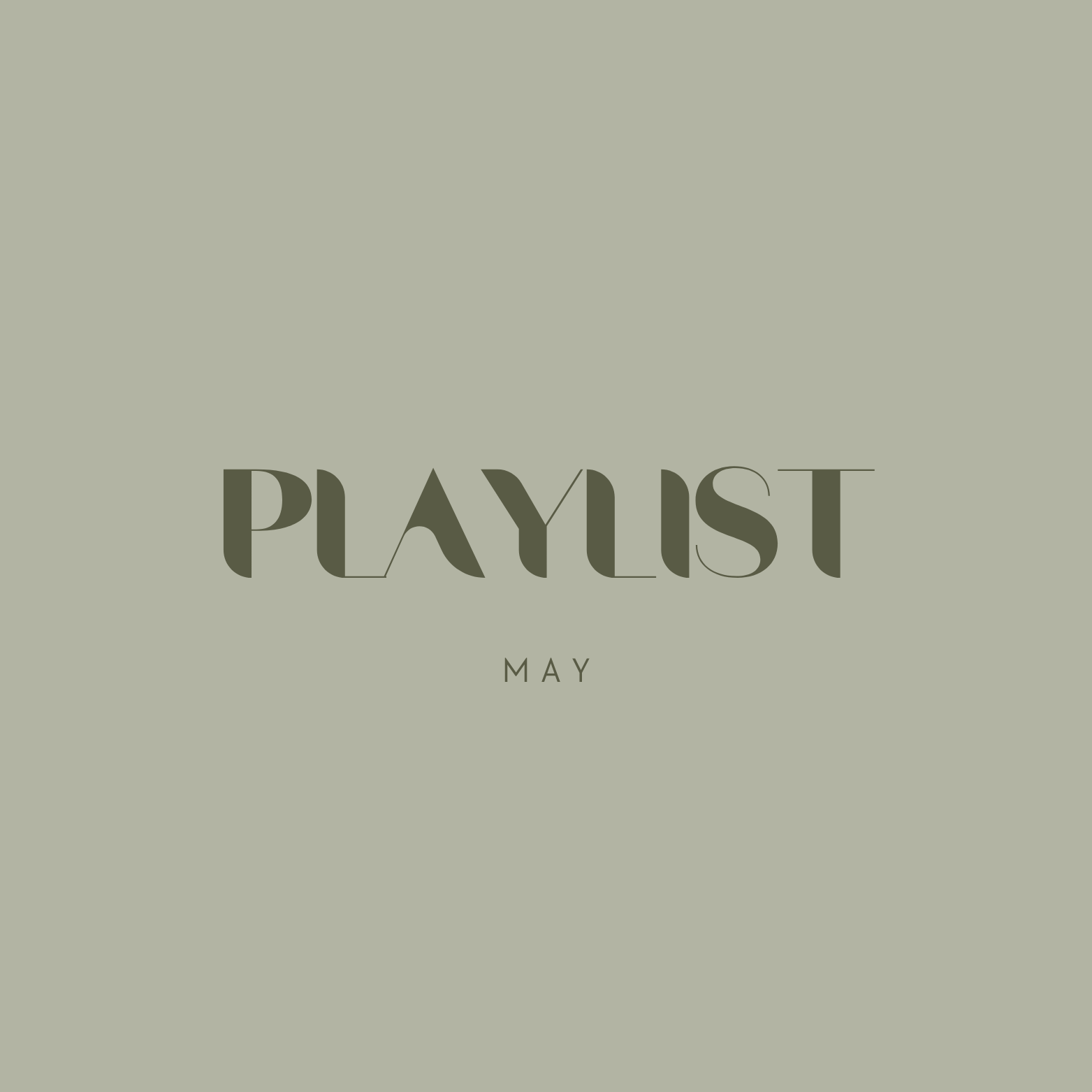 May Playlist